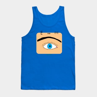 E is for EYE Tank Top